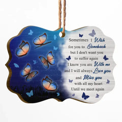Butterfly Miss You All My Heart - Memorial Gift - Personalized Custom Wooden Ornament, Aluminum Ornament