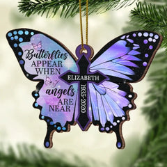 Butterflies Appear When Angels Are Near - Personalized Custom Butterfly Shaped Wood Christmas Ornament
