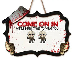 Come On In, Gift For Family, Personalized Wood Sign, Horror Movie Family Wood Sign, Halloween Gift