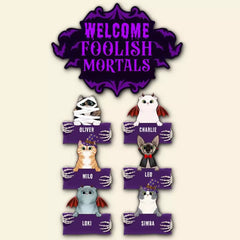 Cat Welcome Foolish Mortals Personalized Pallet Wood Sign