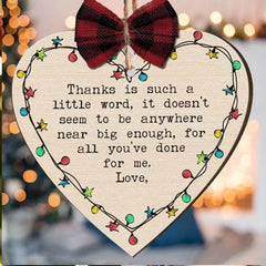 Thanks For All You've Done For Me - Personalized Wooden Ornament With Bow