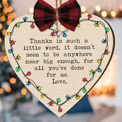Thanks For All You've Done For Me - Personalized Wooden Ornament With Bow